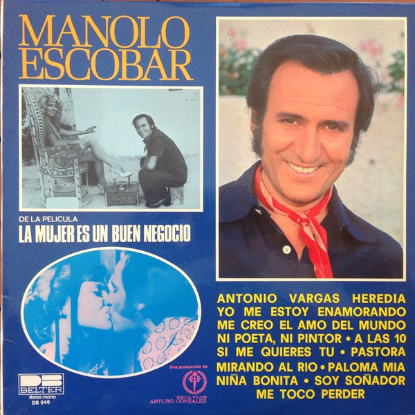 télécharger l'album Manolo Escobar - De la Película La Mujer Es Un Buen Negocio