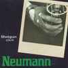 Shotgun Club - Neumann