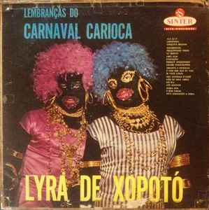 Lyra De Xopotó - Lembranças Do Carnaval Carioca album cover