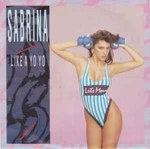 Sabrina - Like A Yo Yo