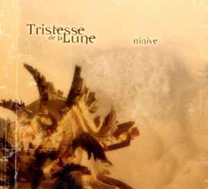 Tristesse De La Lune - Ninive / Time Is Moving