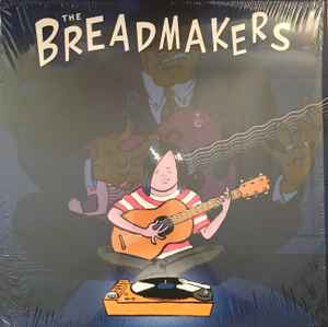 The Breadmakers - Breadmakers album cover