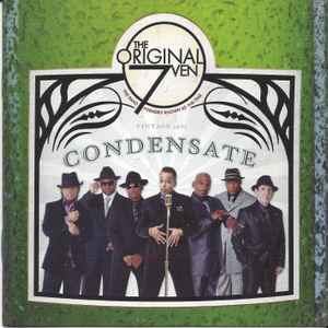 The Original 7ven - Condensate album cover