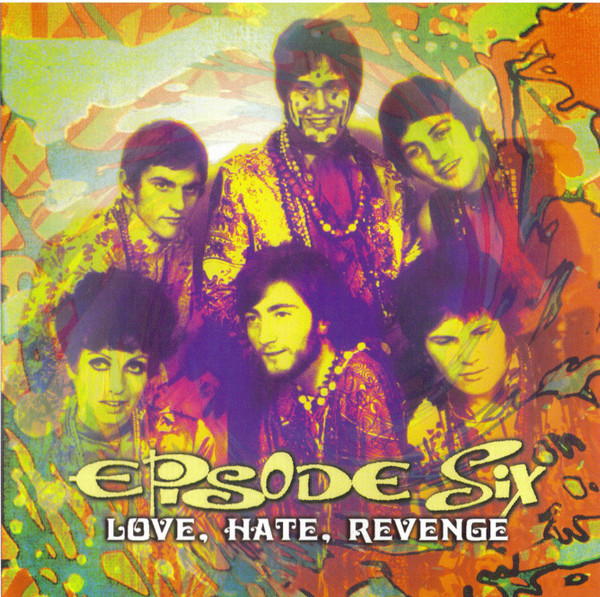 Episode Six Love, Hate, Revenge Releases Discogs