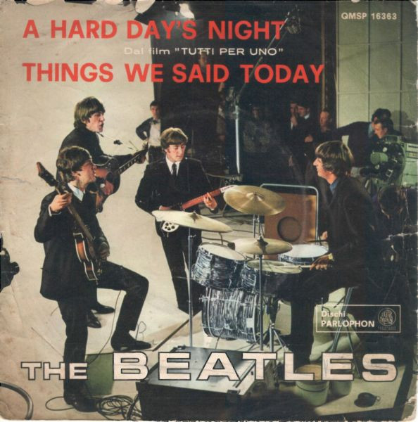 The Beatles – A Hard Day's Night / Things We Said Today (1964 ...