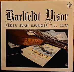 Peder Svan - Karlfeldt Visor album cover