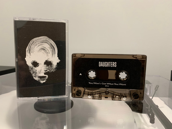 Daughters – You Won't Get What You (2020, Smoky Tint Cassette) - Discogs