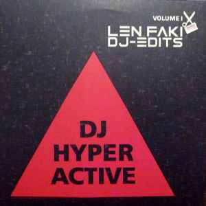 DJ Hyperactive - Len Faki DJ-Edits Volume I album cover