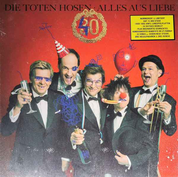 Die Toten Hosen - Alles Aus Liebe: 40 Jahre Die Toten Hosen album cover