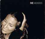 Cover of Ive Mendes, 2003, CD
