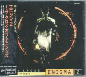 Enigma - The Cross Of Changes = エニグマ２～ザ・クロス・オブ・チェンジズ