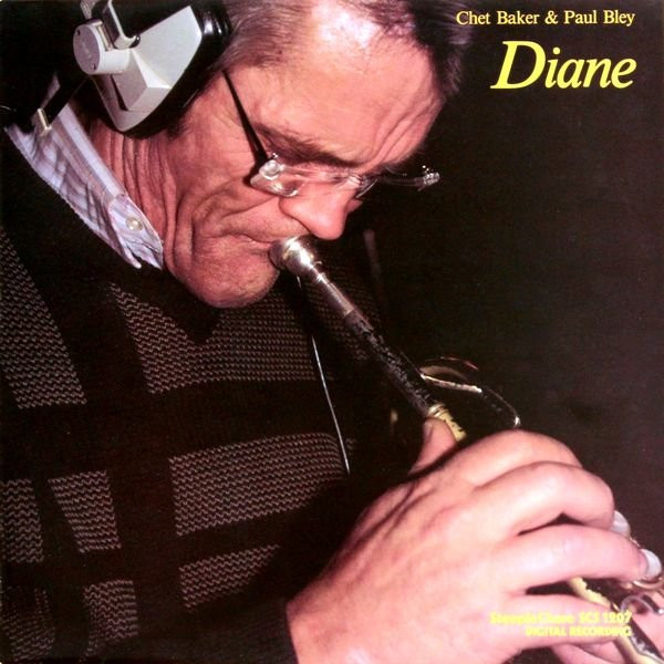 Chet Baker & Paul Bley - Diane | Releases | Discogs