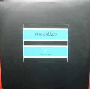 Various - 	Rive Eskimo - Natural Music Vaporisor, Volume Two