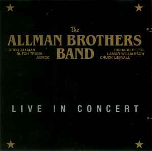 The Allman Brothers Band – Live In Concert (1990, CD) - Discogs