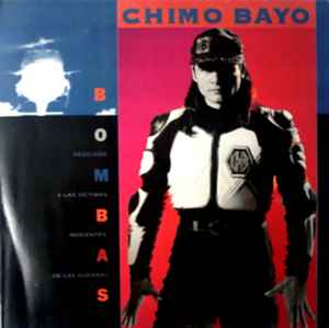 Chimo Bayo - Bombas