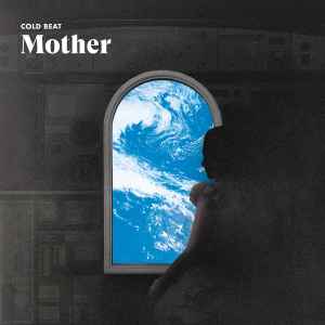 Mother - Cold Beat
