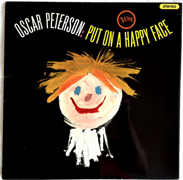 Обложка конверта виниловой пластинки Oscar Peterson - Put On A Happy Face