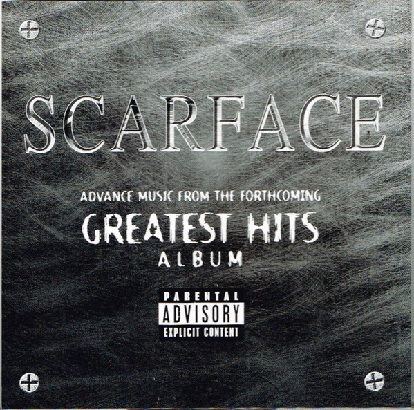Scarface – Advance Music From Scarface's Greatest Hits (Edited