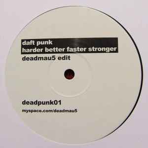 Daft Punk - Harder Better Faster Stronger (deadmau5 Edit) album cover