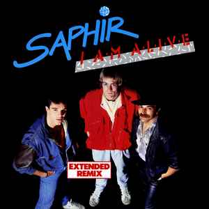 Saphir - I Am Alive (Extended Remix)