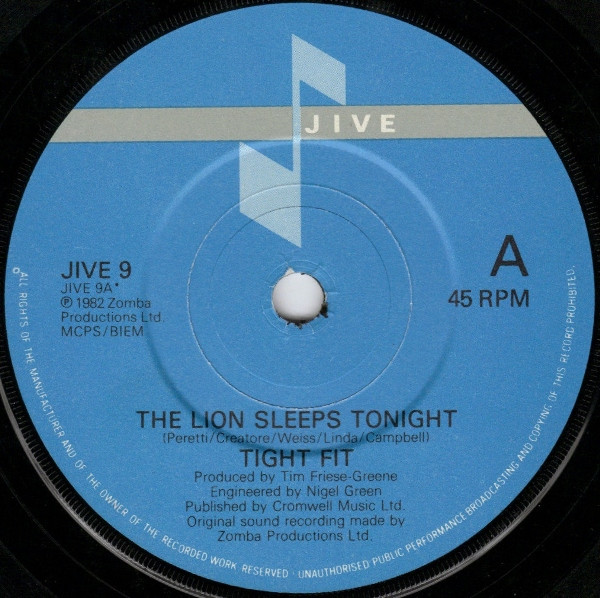 45cat - Tight Fit - The Lion Sleeps Tonight / I'm Dancing In The Street -  Jive - Italy - JV 576