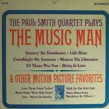 Paul Smith Quartet - Plays The Music Man & Other Motion Picture Favorites album cover