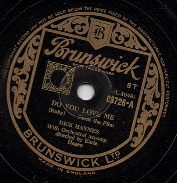 Dick Haymes – Do You Love Me? / As If I Didn't Have Enough On My