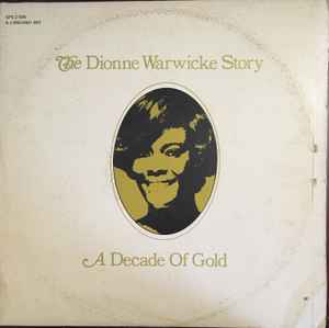 A Decade Of Gold - The Dionne Warwicke Story (Vinyl, LP, Album, Misprint, Stereo) for sale