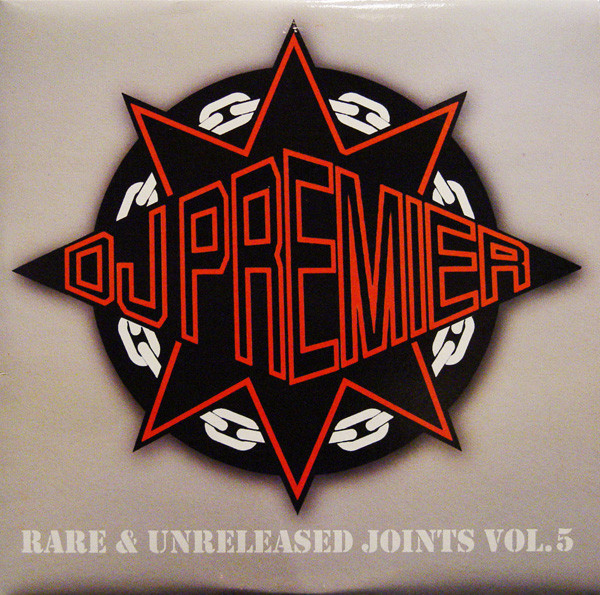 DJ Premier – Rare & Unreleased Joints Volume 5 (2008, Vinyl) - Discogs