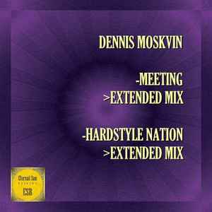 Dennis Moskvin - Meeting / Hardstyle Nation album cover
