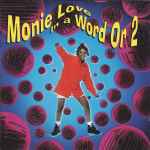 Monie Love – In A Word Or 2 (1993, CD) - Discogs