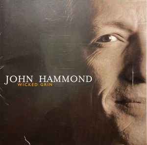 John Paul Hammond - Wicked Grin