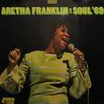 Aretha Franklin – Soul '69 (2002, 180 Gram, Vinyl) - Discogs