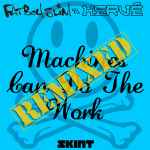 Cover of Machines Can Do The Work (Remixed), 2010-08-02, File