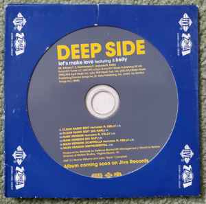 Deep Side Featuring R. Kelly – Let's Make Love (2006, CD