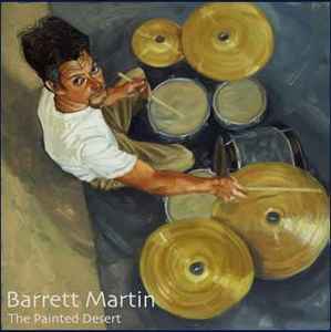 Barrett Martin - The Painted Desert album cover