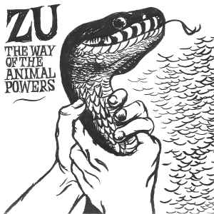 The Way Of The Animal Powers - Zu