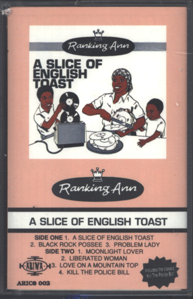Ranking Ann – A Slice Of English Toast (1991, Cassette) - Discogs