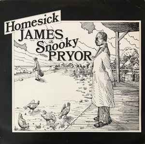 Homesick James - Homesick James & Snooky Pryor