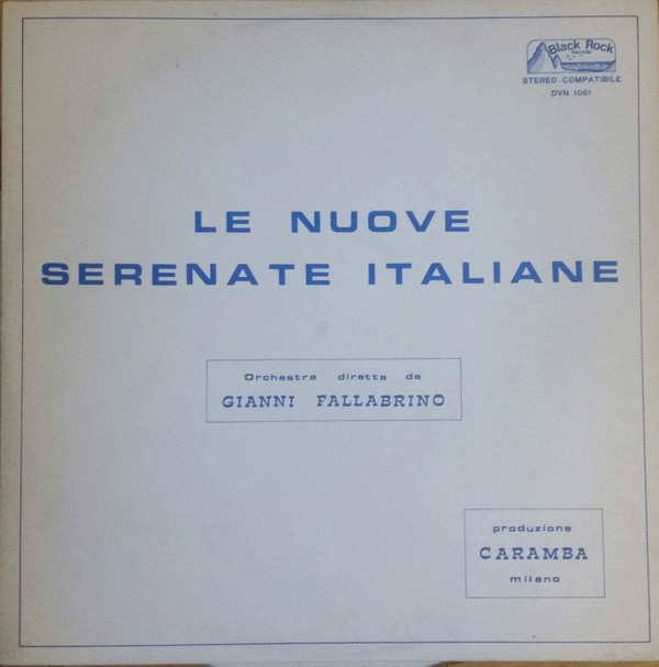 ladda ner album Gianni Fallabrino - Le Nuove Serenate Italiane