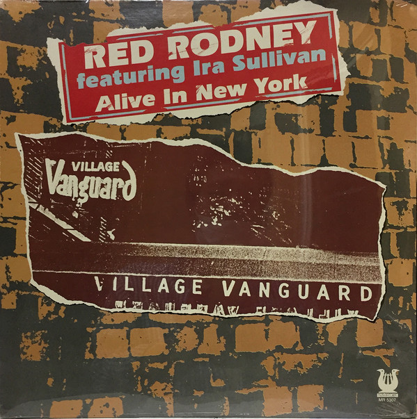 baixar álbum Red Rodney Featuring Ira Sullivan - Alive In New York