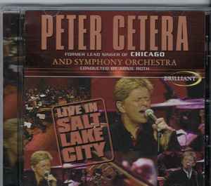 Peter Cetera - Live In Salt Lake City album cover
