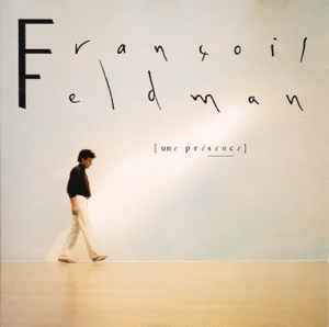 François Feldman - Une Présence album cover