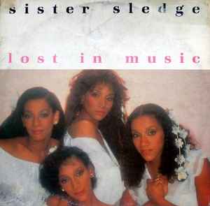 Sister Sledge - Lost In Music album cover