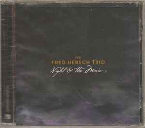 The Fred Hersch Trio - Night & The Music album cover