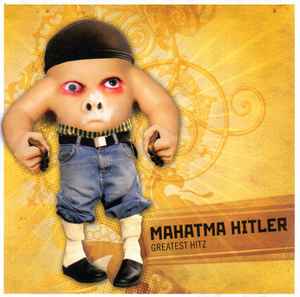 Mahatma Hitler - Greatest Hitz album cover