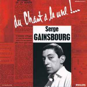 Serge Gainsbourg - Du Chant À La Une!...