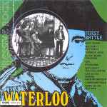 Waterloo – First Battle (2010