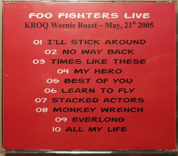 baixar álbum Foo Fighters - Live KROQ Weenie Roast May 21st 2005