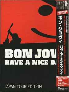 Bon Jovi – Have A Nice Day (Japan Tour Edition) (2006